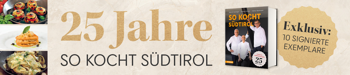 Bild Banner zum Link /So-kocht-Suedtirol-Jubilaeumsausgabe-signierte-Ausgabe