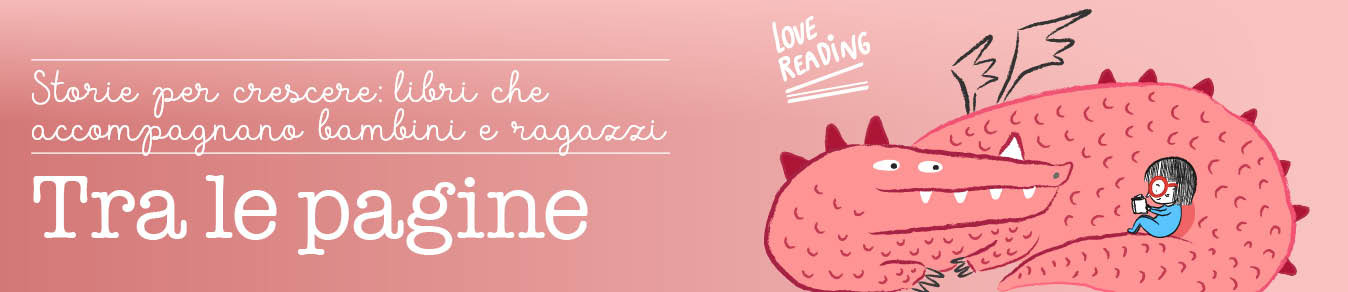 Bild Banner zum Link /it/tra-le-pagine-bambini