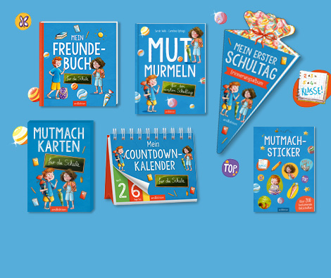 Kleine Mutmacher für den ersten Schultag