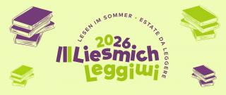 Logo „Liesmich Leggimi 2026“ mit violett und grünen Buchstaben auf hellgrünem Hintergrund. Oben steht in geschwungener Schrift „lesen im sommer – estate da leggere“. 